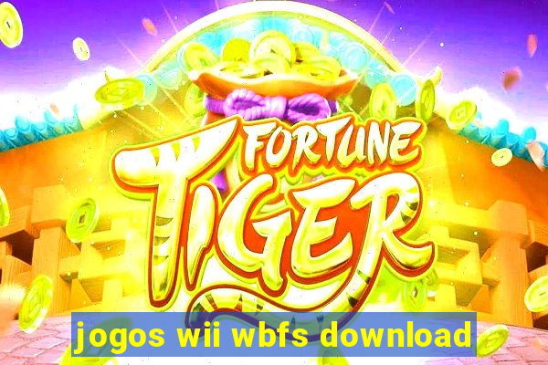 jogos wii wbfs download